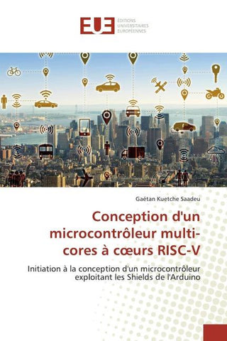 Conception d'un microcontrôleur multi-cores à c¿urs RISC-V
