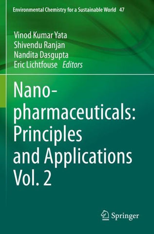 Nanopharmaceuticals: Principles and Applications Vol. 2