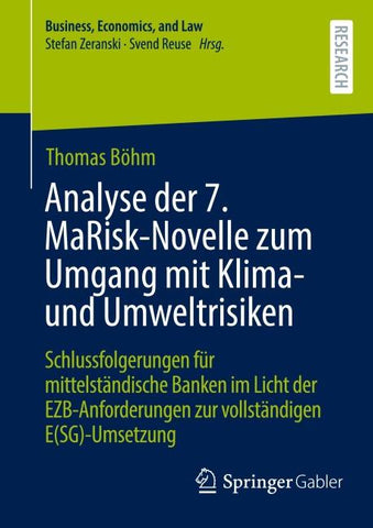 Analyse der 7. MaRisk-Novelle zum Umgang mit Klima- und Umweltrisiken