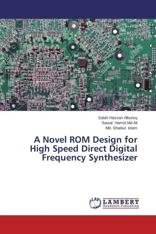 A Novel ROM Design for High Speed Direct Digital Frequency Synthesizer
