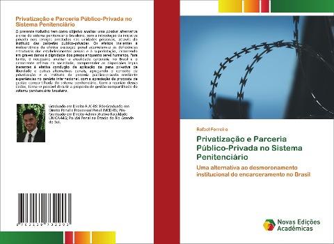 Privatização e Parceria Público-Privada no Sistema Penitenciário