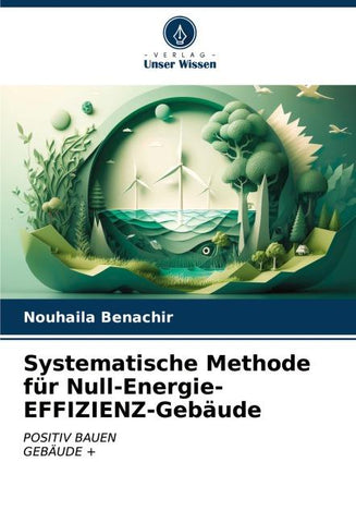Systematische Methode für Null-Energie-EFFIZIENZ-Gebäude