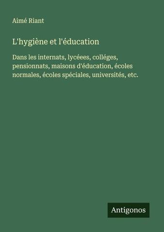 L'hygiène et l'éducation