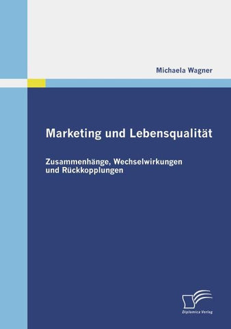 Marketing und Lebensqualität