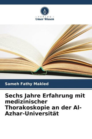 Sechs Jahre Erfahrung mit medizinischer Thorakoskopie an der Al-Azhar-Universität