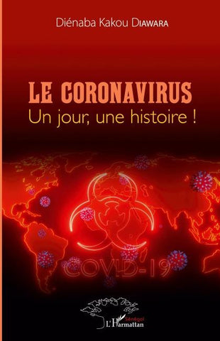 Le Coronavirus un jour une histoire!