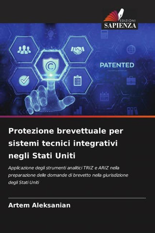 Protezione brevettuale per sistemi tecnici integrativi negli Stati Uniti