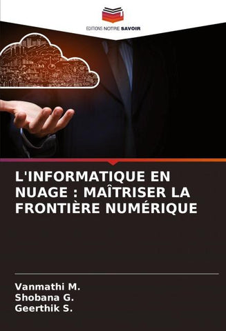 L'INFORMATIQUE EN NUAGE : MAÎTRISER LA FRONTIÈRE NUMÉRIQUE