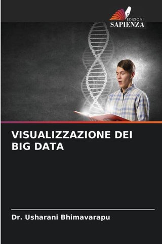VISUALIZZAZIONE DEI BIG DATA