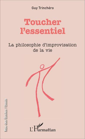 Toucher l'essentiel