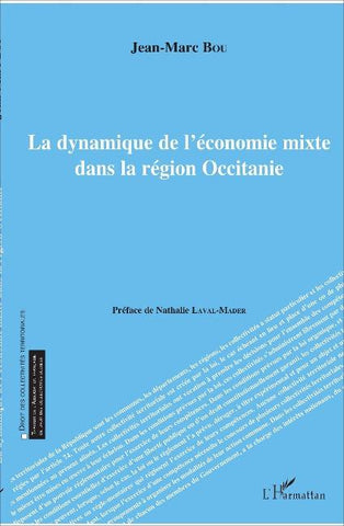 La dynamique de l'économie mixte dans la région Occitanie