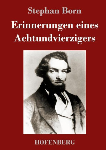 Erinnerungen eines Achtundvierzigers