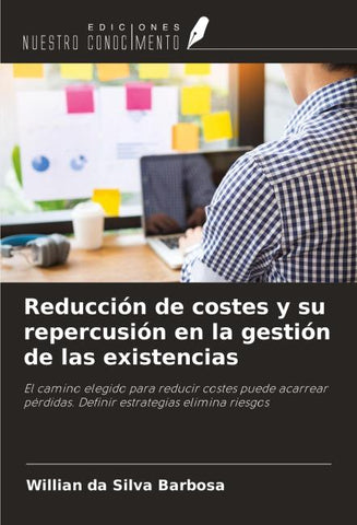 Reducción de costes y su repercusión en la gestión de las existencias