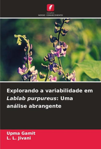 Explorando a variabilidade em Lablab purpureus: Uma análise abrangente