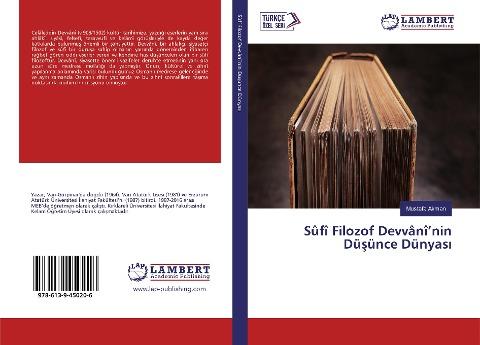 Sûfî Filozof Devvânî'nin Dü¿ünce Dünyas¿