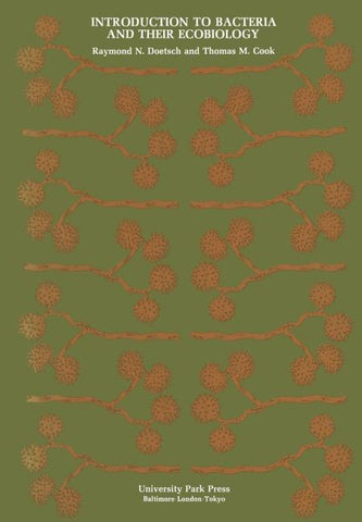 Introduction to Bacteria and Their Ecobiology