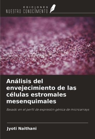 Análisis del envejecimiento de las células estromales mesenquimales
