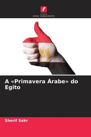 A 'Primavera Árabe' do Egito