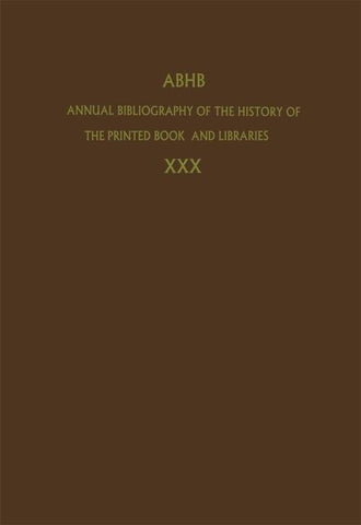 Annual Bibliography of the History of the Printed Book and Libraries