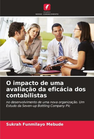 O impacto de uma avaliação da eficácia dos contabilistas