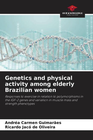 Genetics and physical activity among elderly Brazilian women