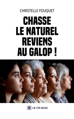 Chasse le naturel