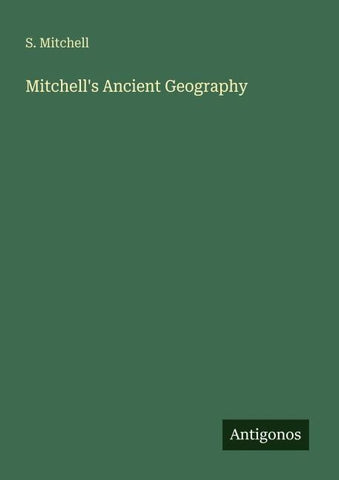 Mitchell's Ancient Geography