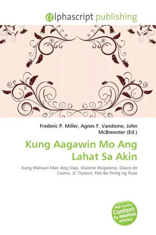 Kung Aagawin Mo Ang Lahat Sa Akin