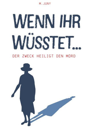 Wenn ihr wüsstet