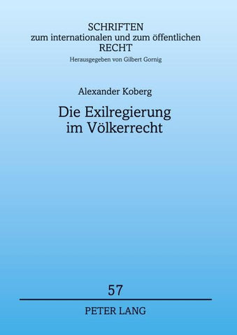 Die Exilregierung im Völkerrecht