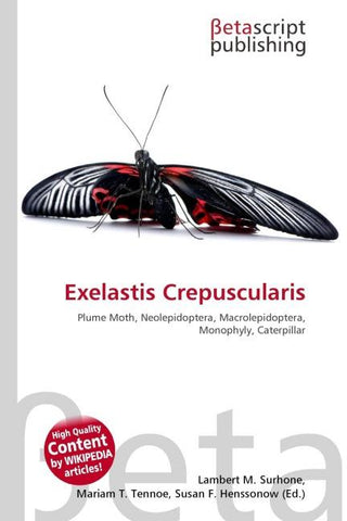 Exelastis Crepuscularis