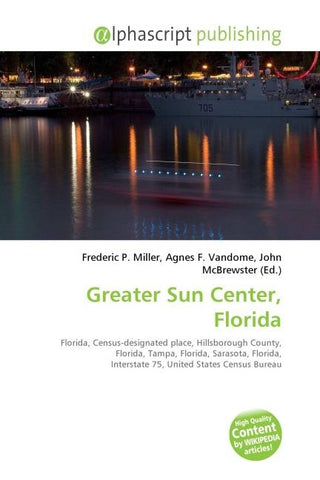 Greater Sun Center, Florida