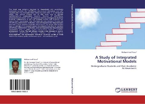 A STUDY OF INTEGRATED MOTIVATIONAL MODELS