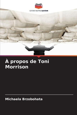 À propos de Toni Morrison