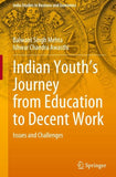Indian Youth’s Journey from Education to Decent Work