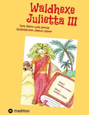Waldhexe Julietta III