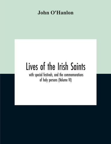 Lives Of The Irish Saints