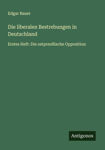 Die liberalen Bestrebungen in Deutschland