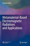 Metamaterial-Based Electromagnetic Radiations and Applications