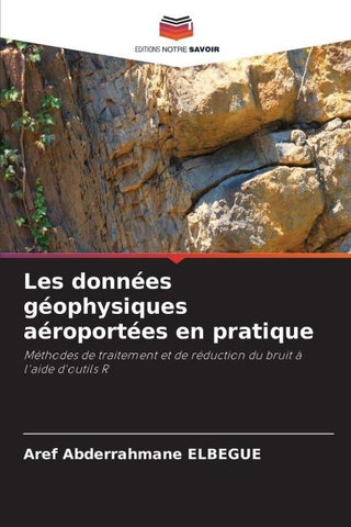 Les données géophysiques aéroportées en pratique