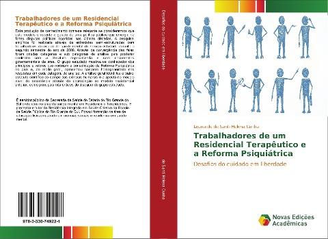Trabalhadores de um Residencial Terapêutico e a Reforma Psiquiátrica