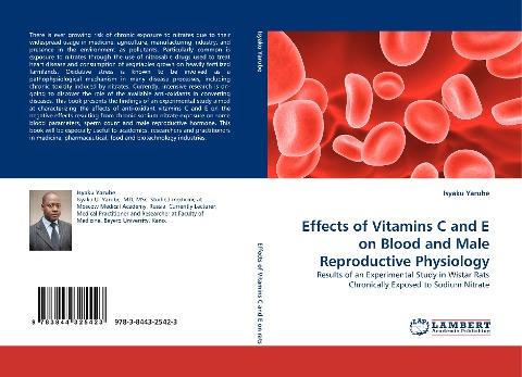 Effects of Vitamins C and E on Blood and Male Reproductive Physiology