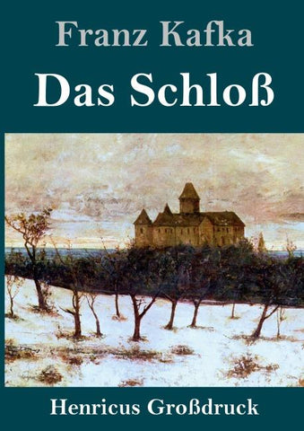 Das Schloß (Großdruck)