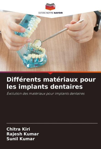 Différents matériaux pour les implants dentaires