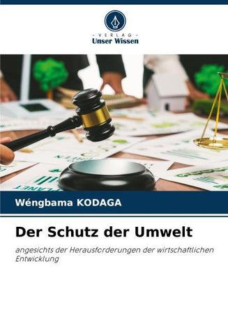 Der Schutz der Umwelt