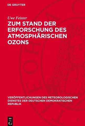 Zum Stand der Erforschung des atmosphärischen Ozons