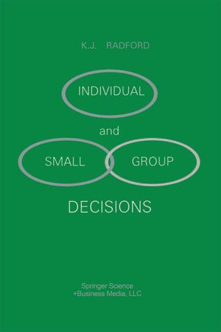 Individual and Small Group Decisions