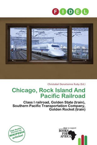 Chicago, Rock Island And Pacific Railroad