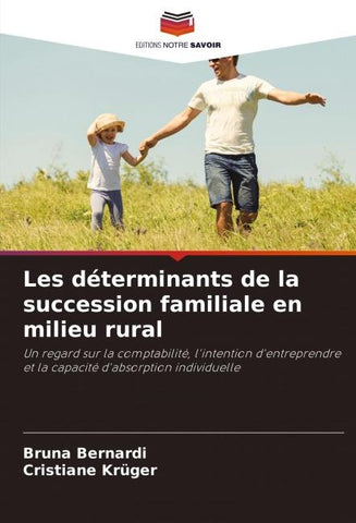 Les déterminants de la succession familiale en milieu rural
