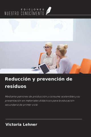 Reducción y prevención de residuos